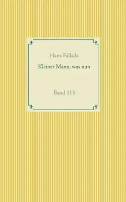 Kleiner Mann, was nun: Band 113