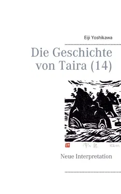 Die Geschichte von Taira (14): Neue Interpretation