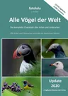 Alle Vögel der Welt: Die komplette Checkliste aller Arten und Unterarten