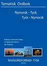 Tysk - nynorsk, nynorsk - tysk tematisk ordbok