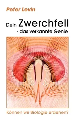 Dein Zwerchfell - das verkannte Genie: Können wir Biologie erziehen?