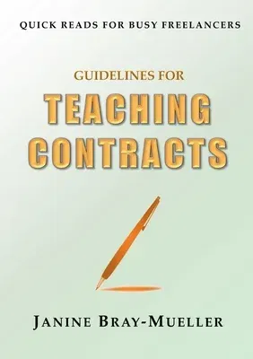 Guidelines for Teaching Contracts: Setting Up Payment Rules from the Outset