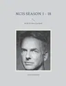 NCIS Season 1 - 18: NCIS TV Show Fan Book