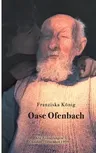 Oase Ofenbach: Alte Erinnerungen Oktober - Dezember 1999