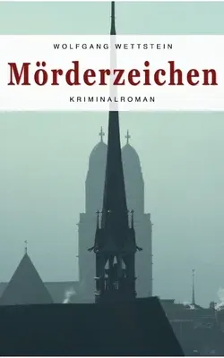 Mörderzeichen: Kriminalroman