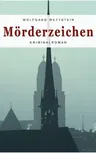 Mörderzeichen: Kriminalroman