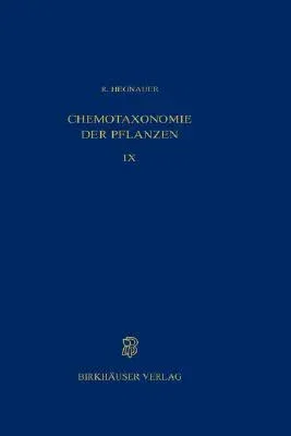 Chemotaxonomie Der Pflanzen: Eine Übersicht Über Die Verbreitung Und Die Systematische Bedeutung Der Pflanzenstoffe, Dicotyledoneae: Magnoliaceae - (1