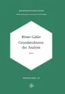 Grundstrukturen Der Analysis I (Softcover Reprint of the Original 1st 1977)