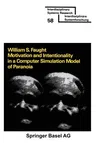 Motivation and Intentionality in a Computer Simulation Model of Paranoia (1978)