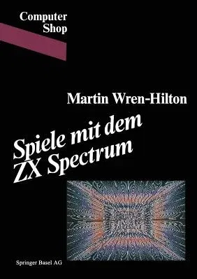 Spiele Mit Dem ZX Spectrum (1983)