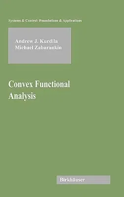 Convex Functional Analysis (2005)