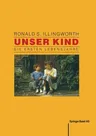 Unser Kind: Die Ersten Lebensjahre (Softcover Reprint of the Original 1st 1990)