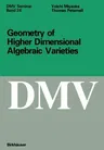 Geometry of Higher Dimensional Algebraic Varieties (1997)