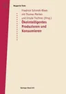 Öko-Intelligentes Produzieren Und Konsumieren: Ein Workshop Im Rahmen Des Verbundprojektes Technologiebedarf Im 21. Jahrhundert Des Wissenschaftszentr