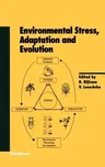 Environmental Stress, Adaptation and Evolution (1997)