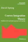 Convex Integration Theory: Solutions to the H-Principle in Geometry and Topology (1998)