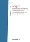 Wa(h)Re Energiedienstleistung: Ein Wettbewerbskonzept Für Die Energieeffizienz- Und Solarenergiewirtschaft (1999)
