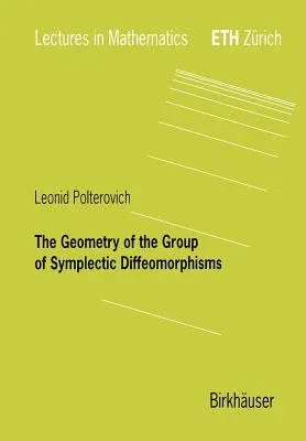 The Geometry of the Group of Symplectic Diffeomorphism (2001)