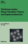 Ginzburg-Landau Phase Transition Theory and Superconductivity (2001)