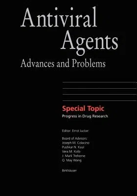 Antiviral Agents: Advances and Problems (2001)