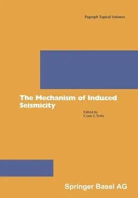 The Mechanism of Induced Seismicity (2002)