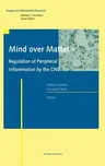 Mind Over Matter - Regulation of Peripheral Inflammation by the CNS (2003)