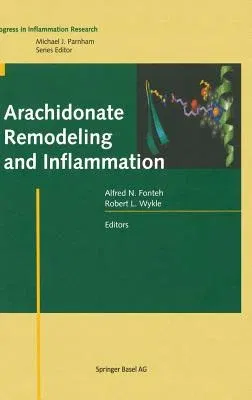 Arachidonate Remodeling and Inflammation (2004)