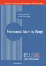 Polynomial Identity Rings (2004)