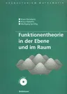 Funktionentheorie in Der Ebene Und Im Raum [With CDROM] (2006)