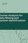 Cluster Analysis for Data Mining and System Identification (2007)