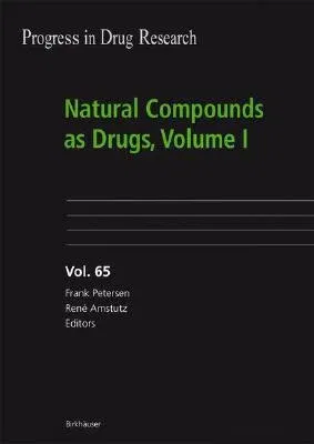 Natural Compounds as Drugs, Volume I (2008)