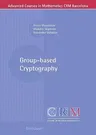 Group-Based Cryptography (2008)