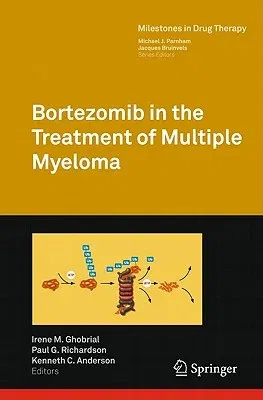 Bortezomib in the Treatment of Multiple Myeloma