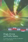 Drugs, Driving and Traffic Safety (2009)