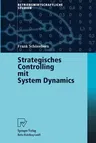 Strategisches Controlling Mit System Dynamics (2004)