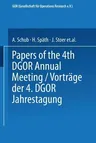 Vorträge Der Jahrestagung 1974 Dgor Papers of the Annual Meeting (1974)