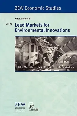 Lead Markets for Environmental Innovations (2005)