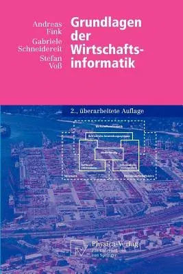 Grundlagen Der Wirtschaftsinformatik (2., Uberarb. Aufl. 2005)