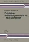 Zeitstetige Bewertungsmodelle Für Tilgungsanleihen: Eine Empirische Studie Des Deutschen Kapitalmarktes