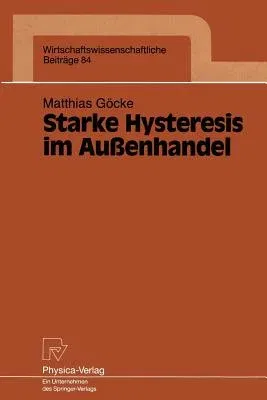 Starke Hysteresis Im Außenhandel