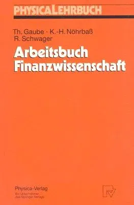 Arbeitsbuch Finanzwissenschaft (1996)