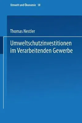 Umweltschutzinvestitionen Im Verarbeitenden Gewerbe (1997)