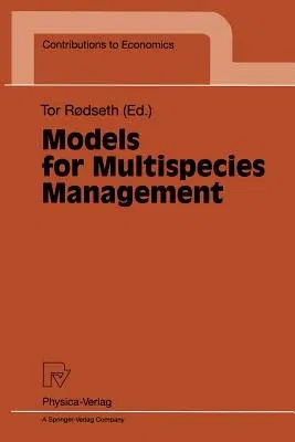 Models for Multispecies Management (Softcover Reprint of the Original 1st 1998)