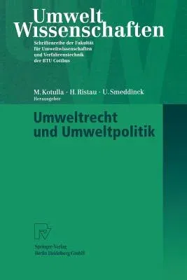 Umweltrecht Und Umweltpolitik (1998)