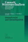 Umweltrecht Und Umweltpolitik (1998)