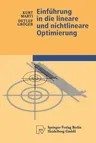 Einführung in Die Lineare Und Nichtlineare Optimierung (2000)