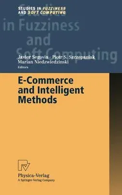 E-Commerce and Intelligent Methods (2002)