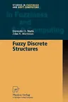 Fuzzy Discrete Structures