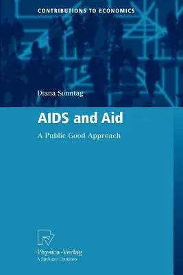 AIDS and Aid: A Public Good Approach (2010)