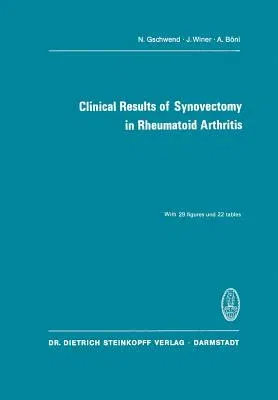 Clinical Results of Synovectomy in Rheumatoid Arthritis (1977)